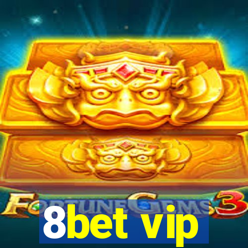 8bet vip